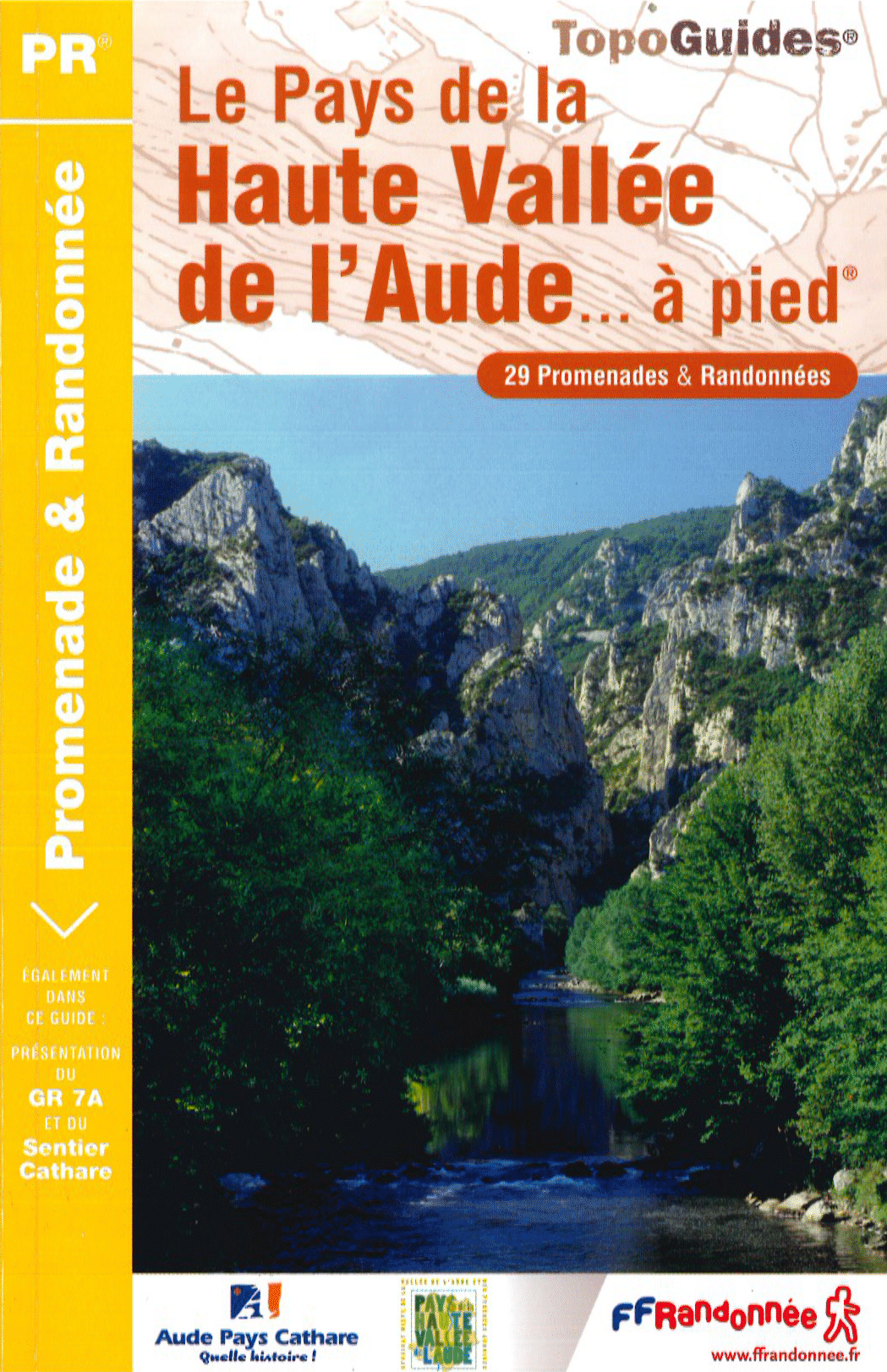 Topo Guide – Le Pays de la Haute Vallée de l’Aude… à pied (PR)