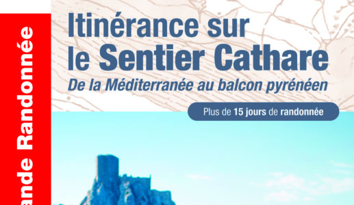 Nouveauté Topo Guide : Itinérance sur le Sentier Cathare