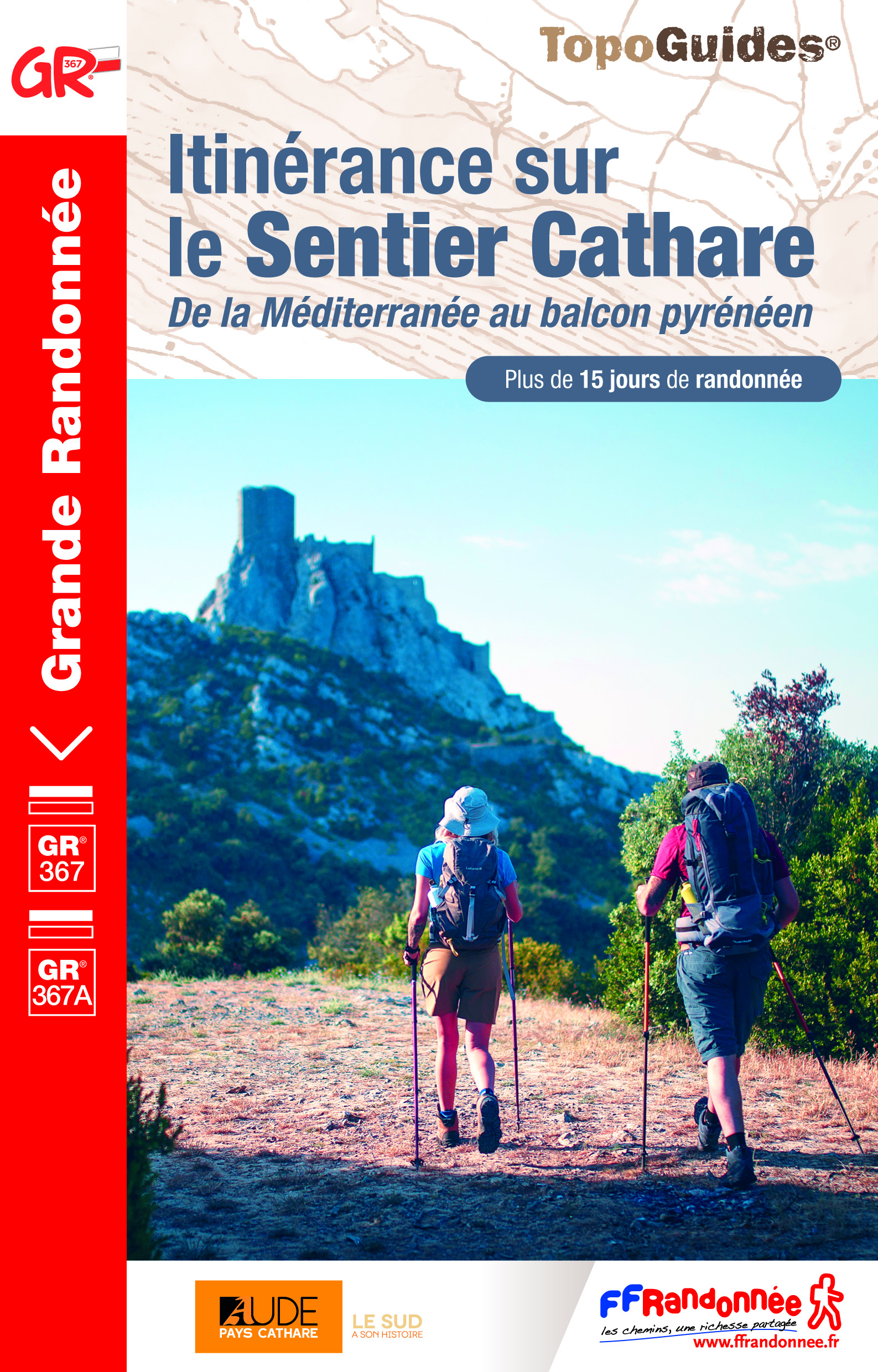 Topo Guide – Itinérance sur le Sentier Cathare (GR® 367)